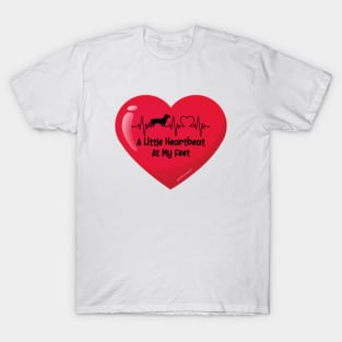 A Little Heartbeat At My Feet T-Shirt